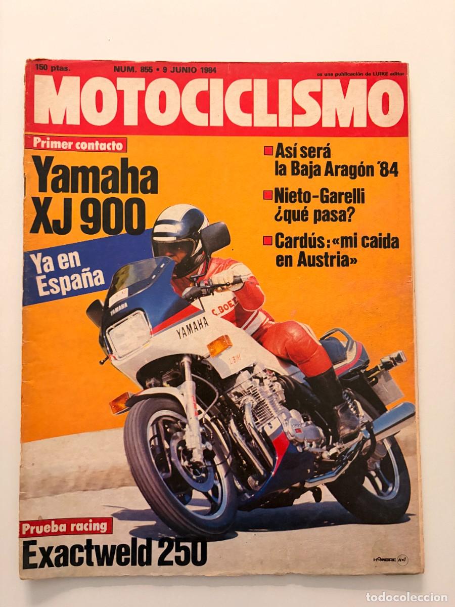 Coches y motocicletas: MOTOCICLISMO. N&ordm; 855. A&Ntilde;O 1984. YAMAHA XJ900. EXACTWELD 250. MUNDIAL DE VELOCIDAD G.P. DE FRA.. LEER