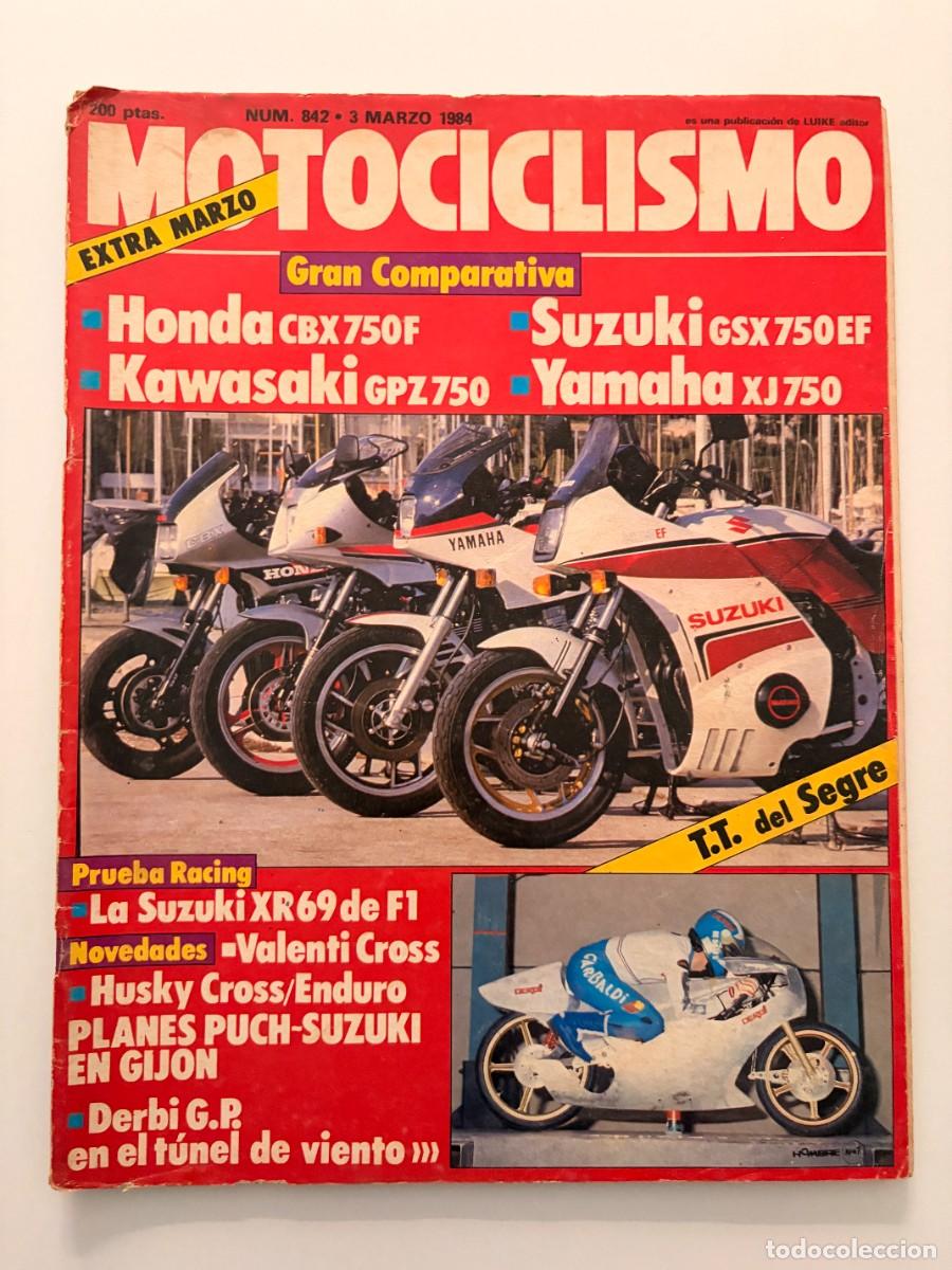 Coches y motocicletas: MOTOCICLISMO. EXTRA. N&ordm; 842. A&Ntilde;O 1984. PILOTOS DE LEYENDA. PRUEBA: SUZUKI XR 69. HUSQVARNA C. LEER