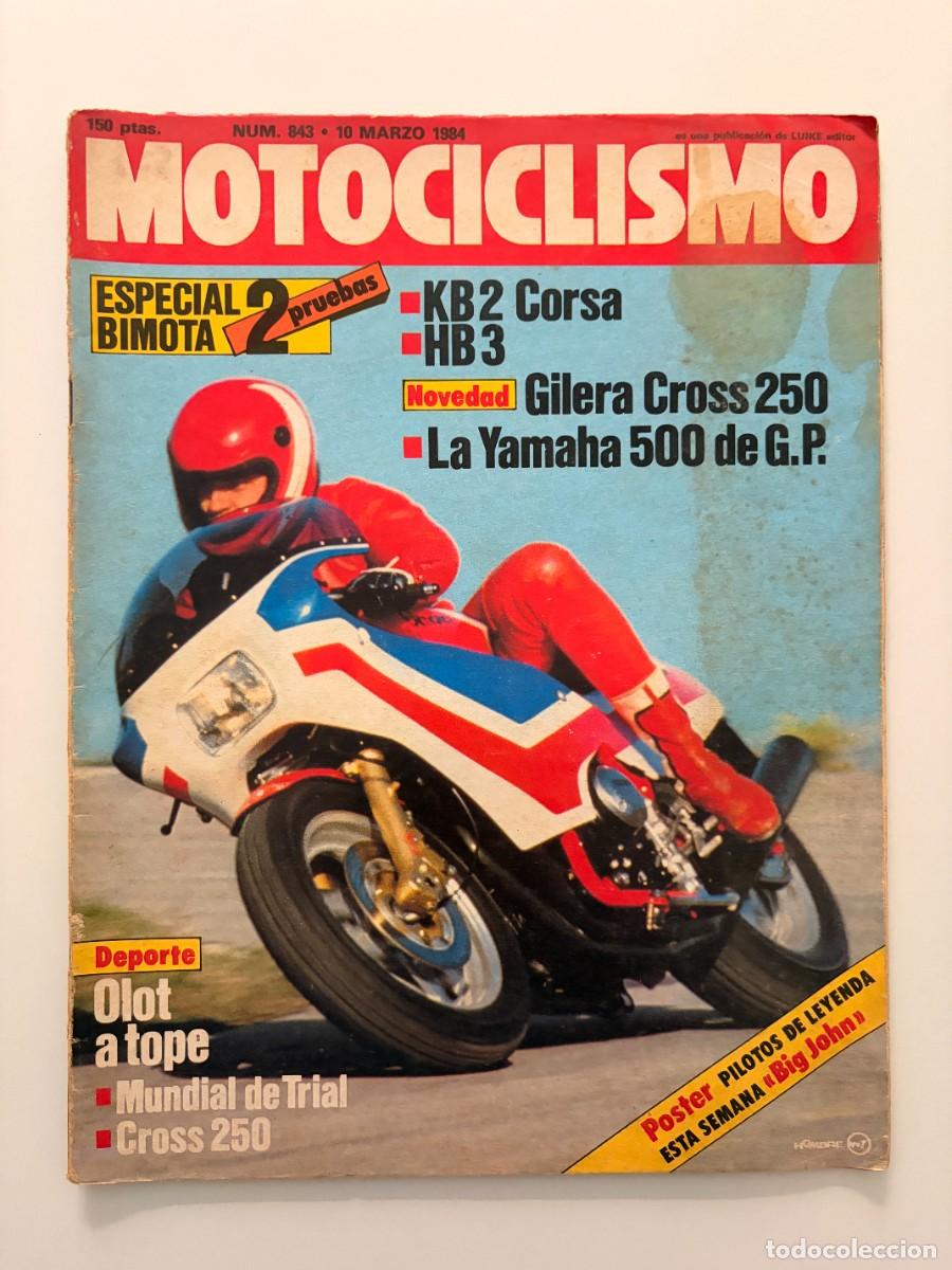 Coches y motocicletas: MOTOCICLISMO. N&ordm; 843. A&Ntilde;O 1984. PRUEBA: BIMOTA KB2 TT CORSA. LA YAMAHA 500 DE G.P. LEER