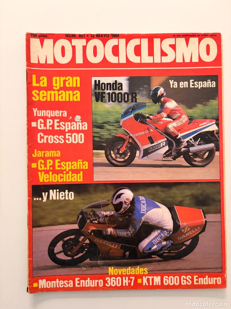 Coches y motocicletas: MOTOCICLISMO. N&ordm; 851. A&Ntilde;O 1984. PRUEBA: HONDA VF 1000 R. KTM 600 GS ENDURO. CAMPEONATO DE ESP.. LEER