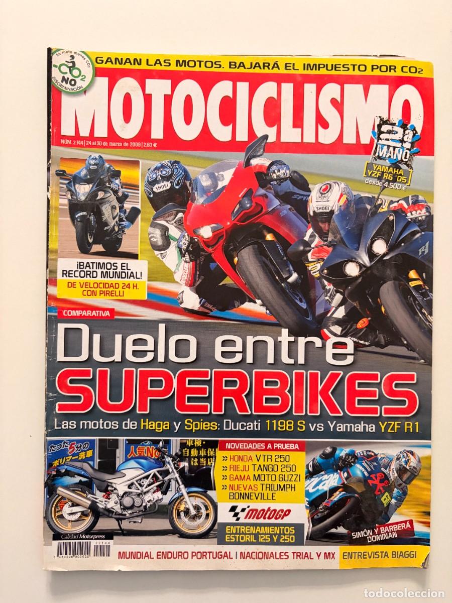 Coches y motocicletas: MOTOCICLISMO. N&ordm; 2144. MARZO 2009. DUELO ENTRE SUPERBIKES. LAS MOTOS E HAGA Y SPIES. YAMAHA. LEER