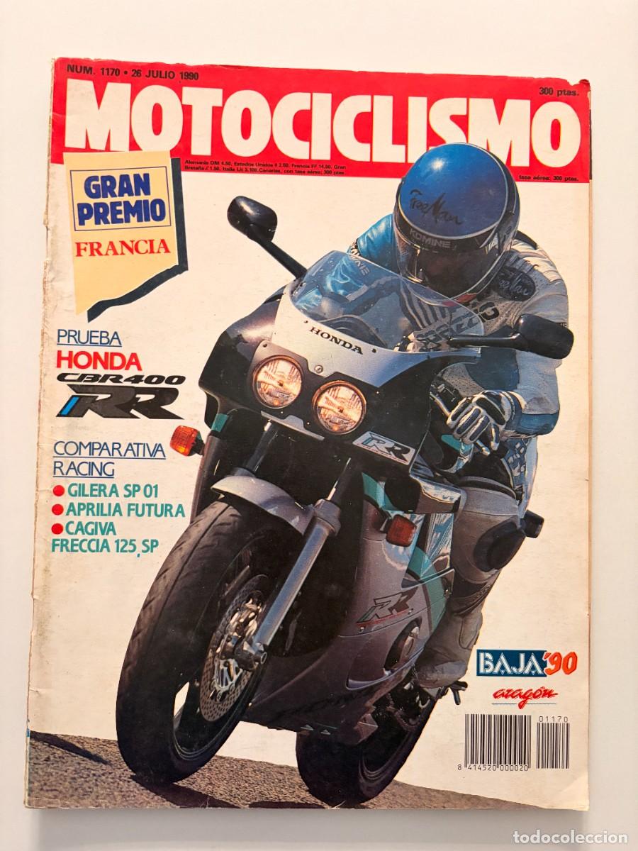 Coches y motocicletas: MOTOCICLISMO. N&ordm; 1170. JULIO 1990. PRUEBAS: HONDA CBR 400. GILERA SP 01. APRILIA FUTURA. LEER.