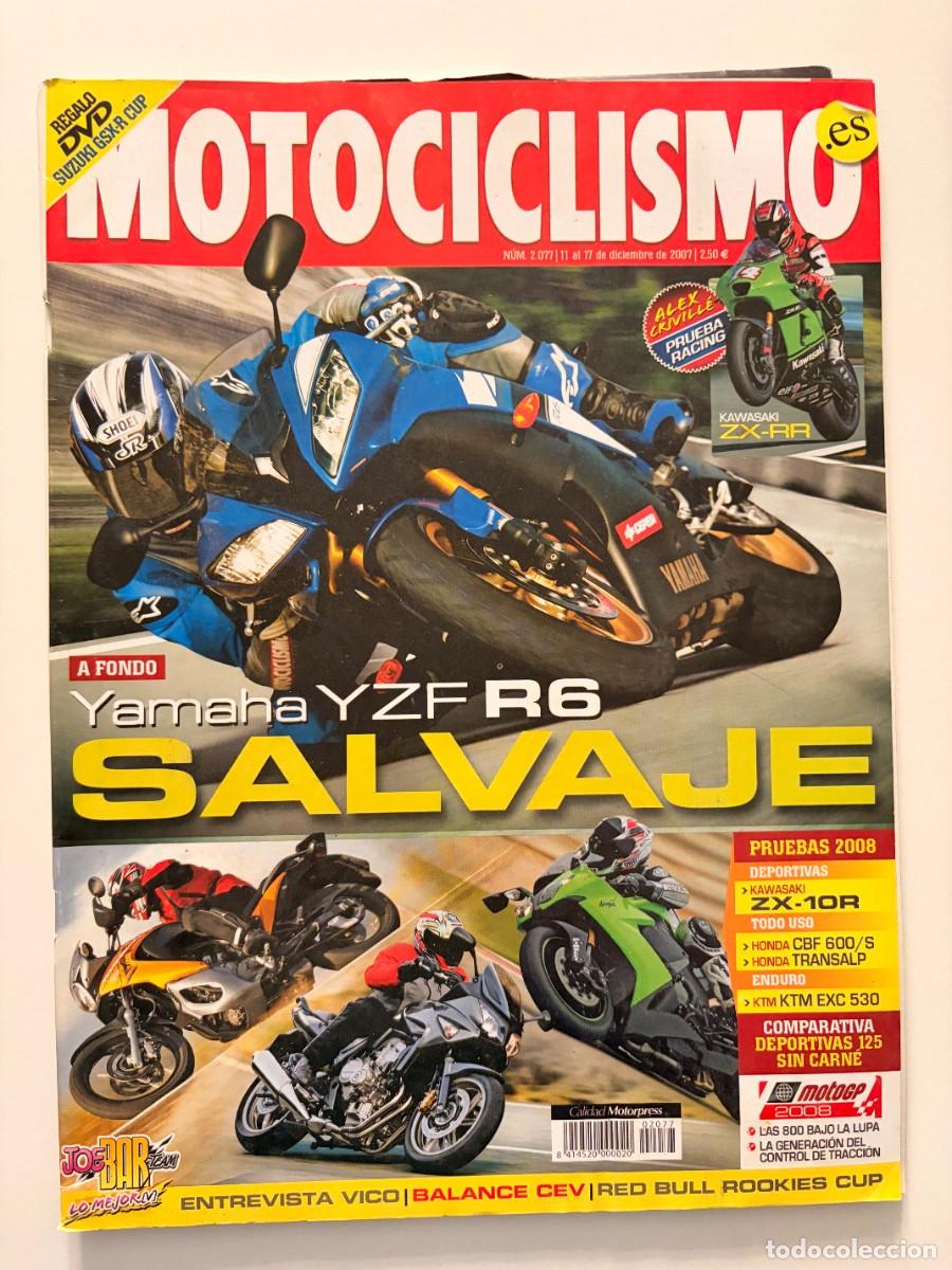 Coches y motocicletas: MOTOCICLISMO. N&deg; 2077. DICIEMBRE 2007. YAMAHA YZF R6. KAWASAKI ZX-10R. BALANCE CEV. LEER
