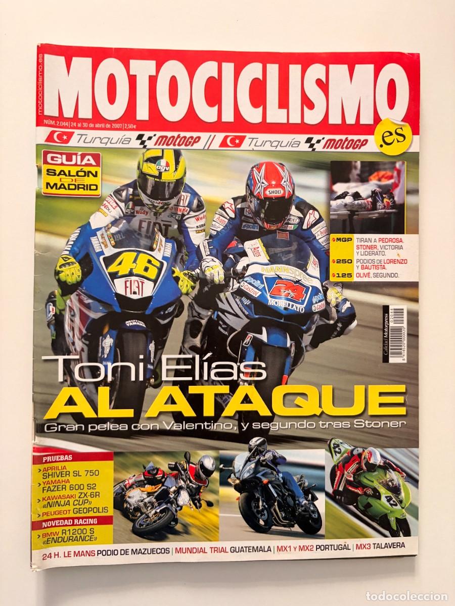 Coches y motocicletas: MOTOCICLISMO. N&ordm; 2044. ABRIL. 2007. TONI ELIAS AL ATAQUE. GRAN PELEA CON VALENTINO Y STONER.LEER.