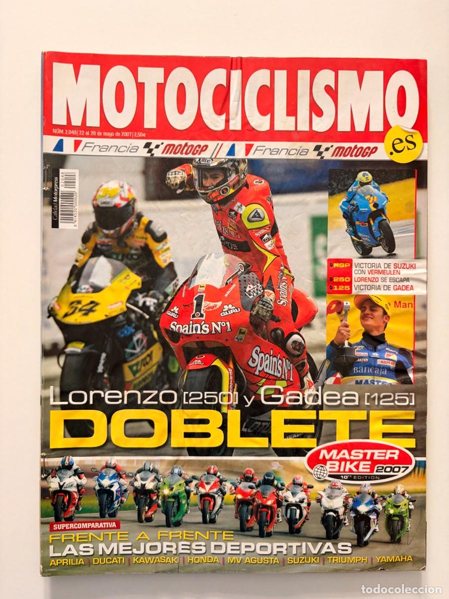 Coches y motocicletas: MOTOCICLISMO. N&ordm; 2048. MAYO. 2007. LORENZO Y GADEA, DOBLETE. LAS MEJORES DEPORTIVAS. APRLIA. LEER.