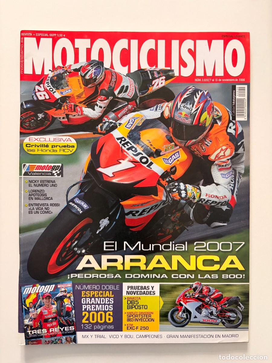 Coches y motocicletas: MOTOCICLISMO. N&ordm; 2020. NOVIEMBRE. 2006. EL MUNDIAL ARRANCA. CREVILLE PRUEBA LAS HONDA RCV.LEER.