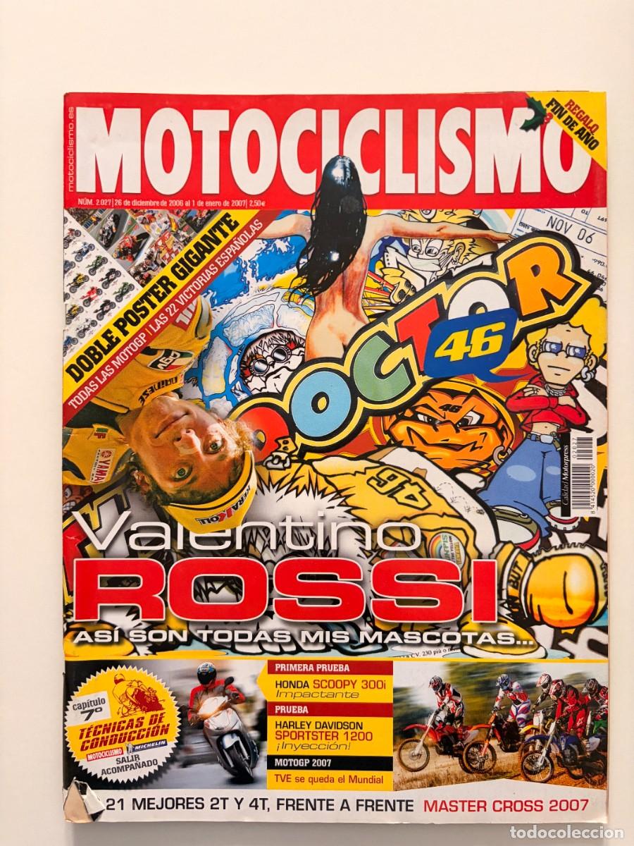 Coches y motocicletas: MOTOCICLISMO. N&ordm; 2027. DICIEMBRE. 2006. VALENTINO ROSSI, ASI SON TODAS MIS MASCOTAS. HONDA. LEER.
