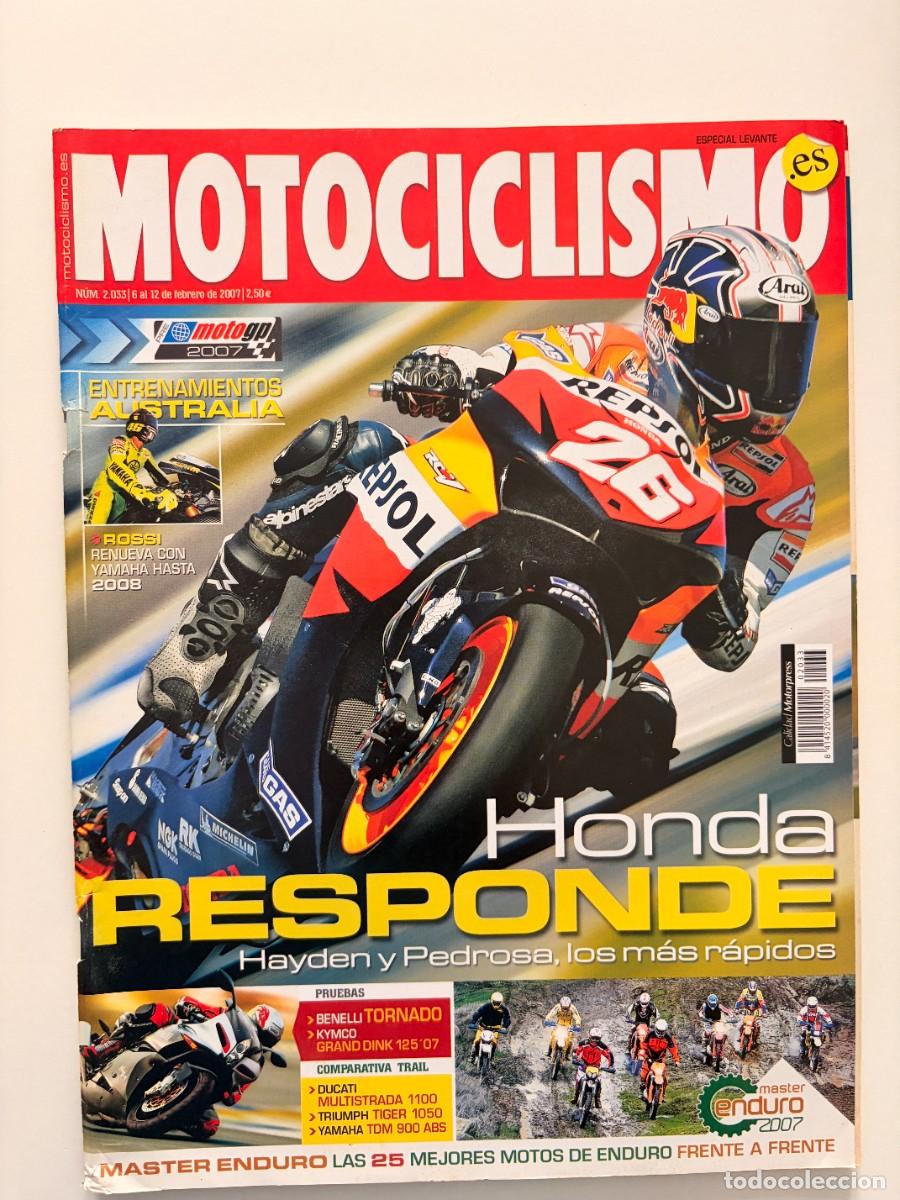 Coches y motocicletas: MOTOCICLISMO. N&ordm; 2033. FEBRERO. 2007. HONDA RESPONDE. HAYDEN Y PEDROSA, LOS MAS RAPIDOS.. LEER.