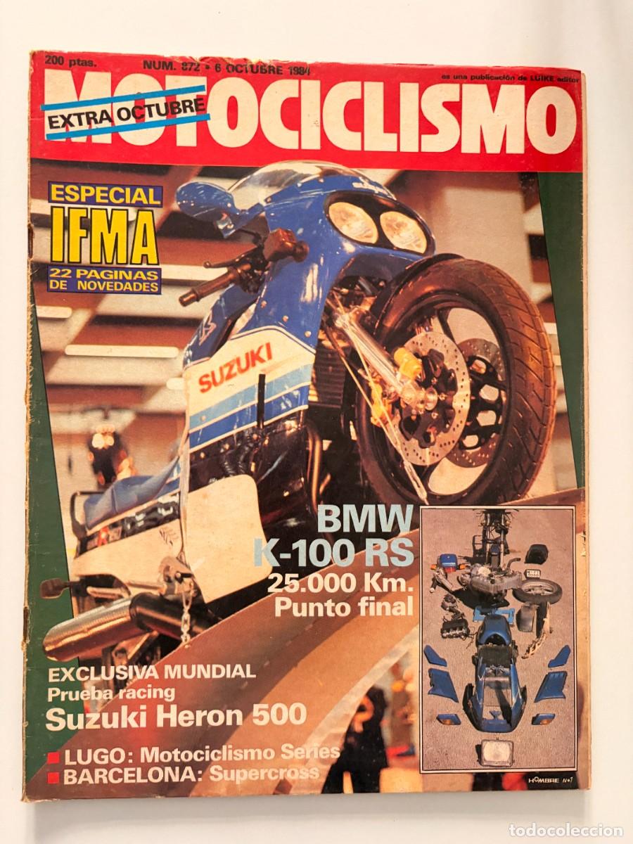 Coches y motocicletas: MOTOCICLISMO. N&deg; 872. OCTUBRE 1984. SUZUKI HERON 500. PRUEBA: BMW K100 RS. LEER