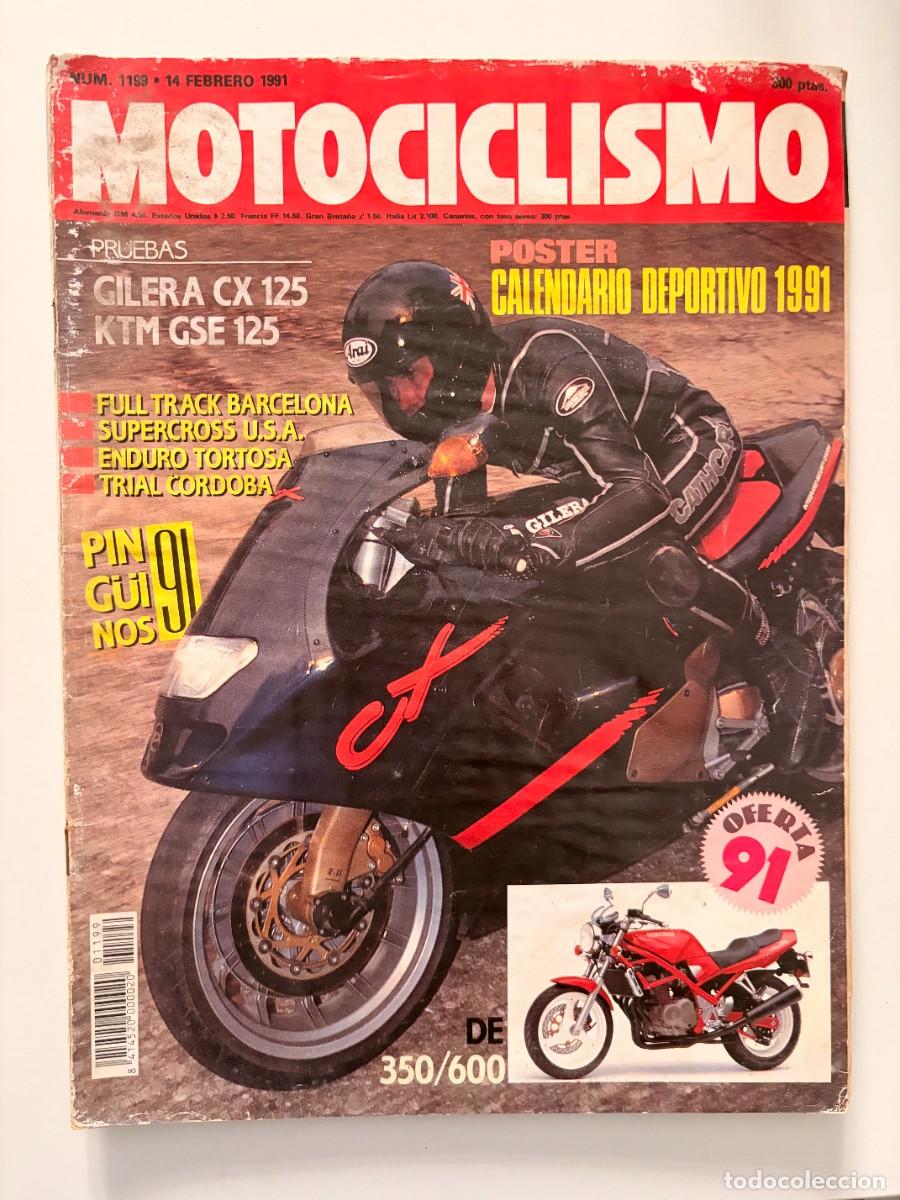 Coches y motocicletas: MOTOCICLISMO. N&ordm; 1199. FEBRERO 1991. PRUEBAS: GILERA CX 125/ KTM GSE 125. SUPERCROSS U.S.A. LEER.