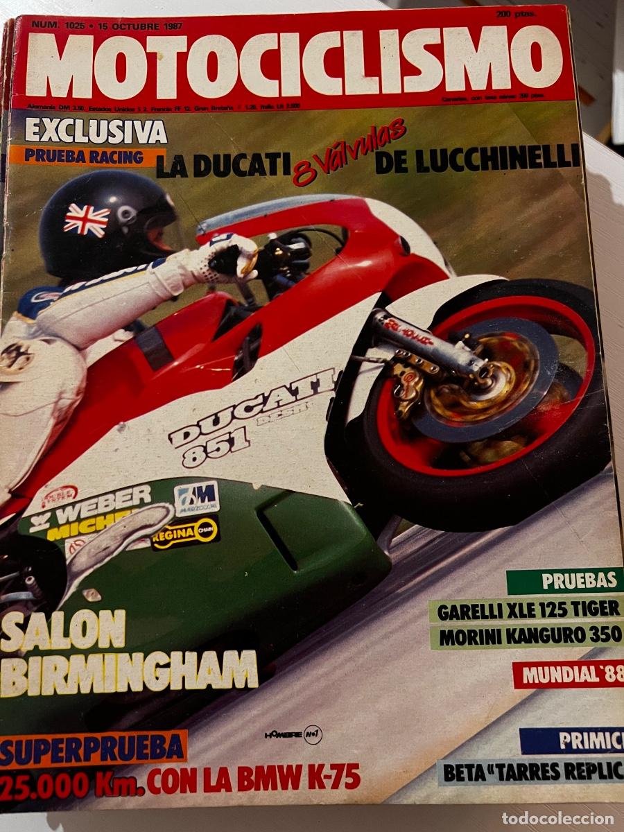 Coches y motocicletas: MOTOCICLISMO. N&deg; 1025. OCTUBRE 1987. LA DUCATI DE LUCCHINELLI, 8 V&Aacute;LVULAS. SAL&Oacute;N BIRMINGHAM. LEER