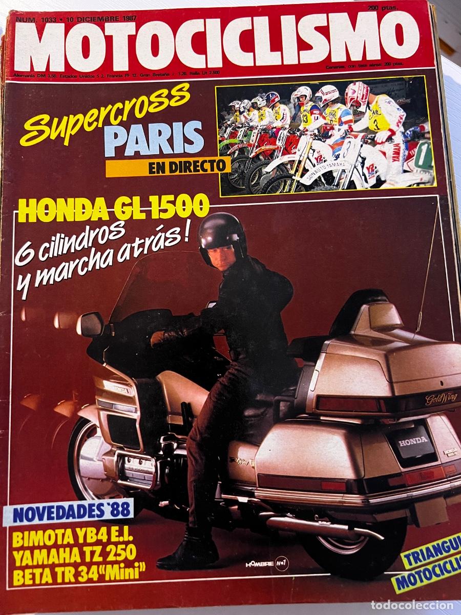 Coches y motocicletas: MOTOCICLISMO. N&ordm; 1033. A&Ntilde;O 1987. HONDA GOLD WING SUZUKI DR 750 BIG LAVERDA 125 RIDE BIMOTA YB 4 EI.
