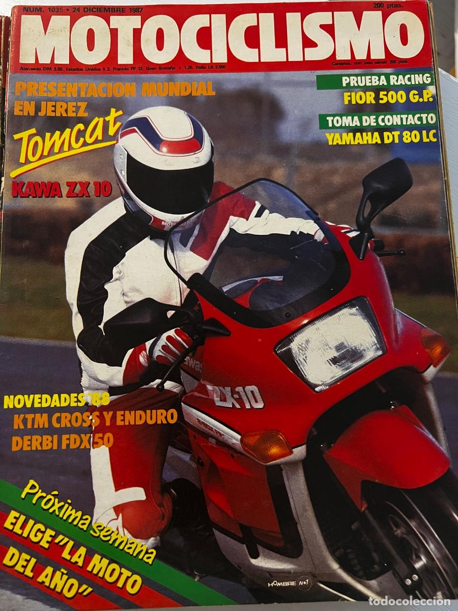 Coches y motocicletas: MOTOCICLISMO. N&ordm; 1035. DICIEMBRE 1987. KAWASAKI ZX 10. FIOR 500. YAMAHA DT 80 LC.BMW K-75.LEER