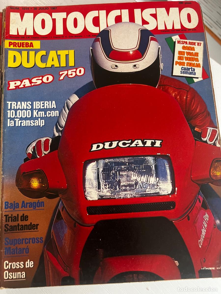 Coches y motocicletas: MOTOCICLISMO. N&deg; 1014. JULIO 1987. DUCATI PASO 750. TRIAL DE SANTANDER. CROSS DE OSUNA. BAJA ARAGON.