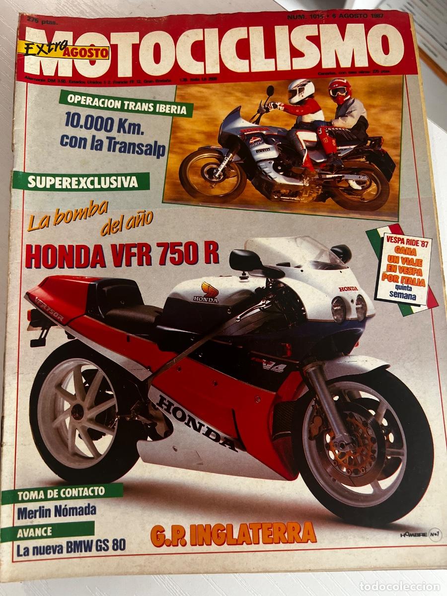 Coches y motocicletas: MOTOCICLISMO. N&deg; 1015. AGOSTO 1987. HONDA VFR 750 R. G.P. INGLATERRA. MERL&Iacute;N N&Oacute;MADA. LEER