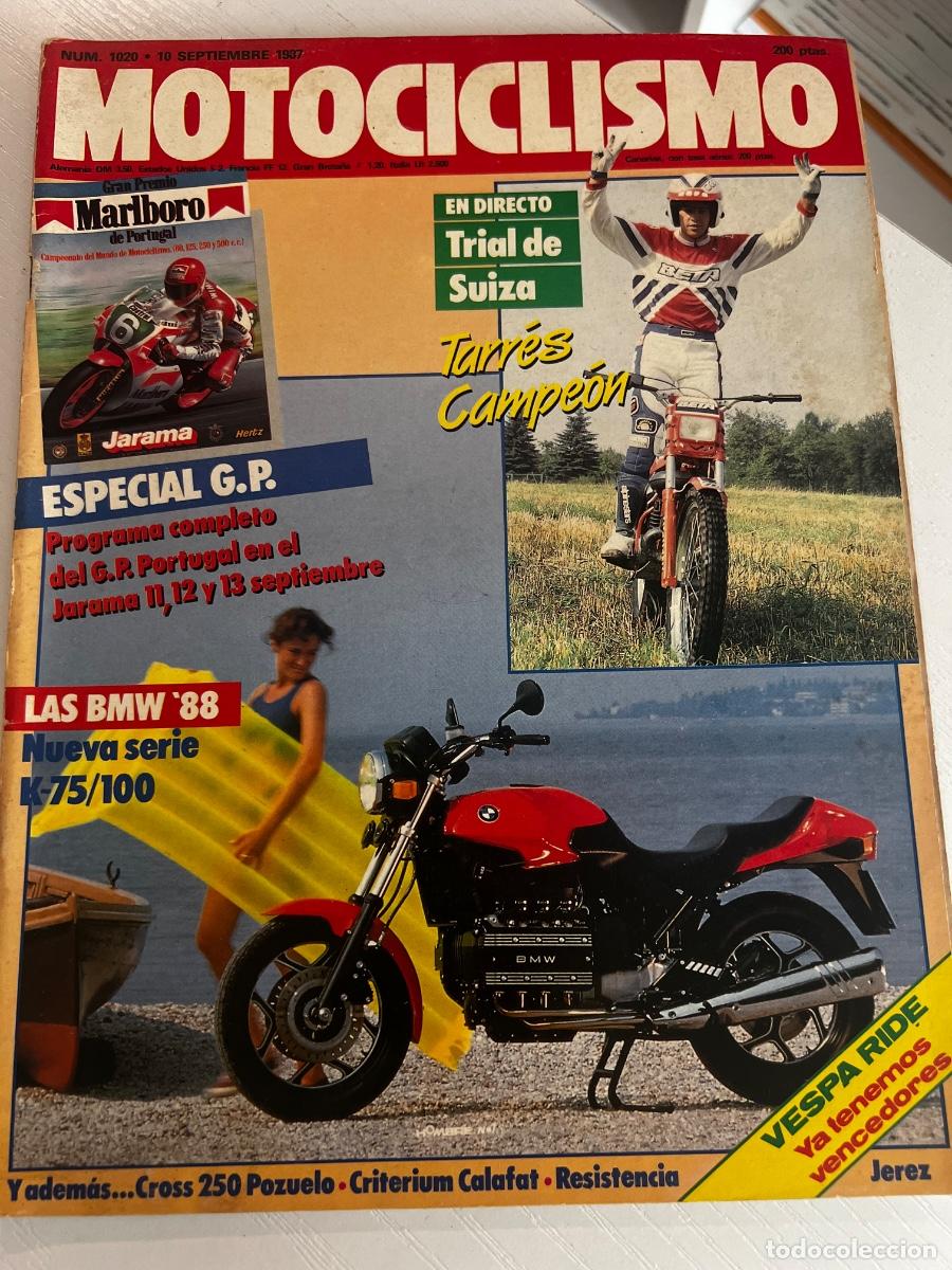 Coches y motocicletas: MOTOCICLISMO. N&deg; 1020. SEPTIEMBRE 1987. TRIAL DE SUIZA. TARRES CAMPE&Oacute;N. LAS BMW 88, NUEVA SERIE K-75