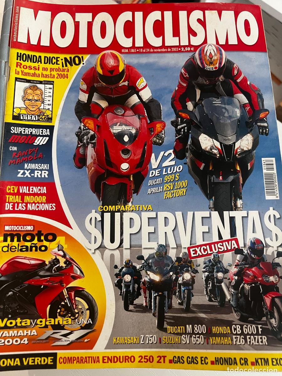Coches y motocicletas: MOTOCICLISMO. N&ordm; 1865. NOVIEMBRE 2003. ROSSI Y YAHAMA.APRILIA RSV 1000 R FACTORY. DUCATI 999 S..LEER