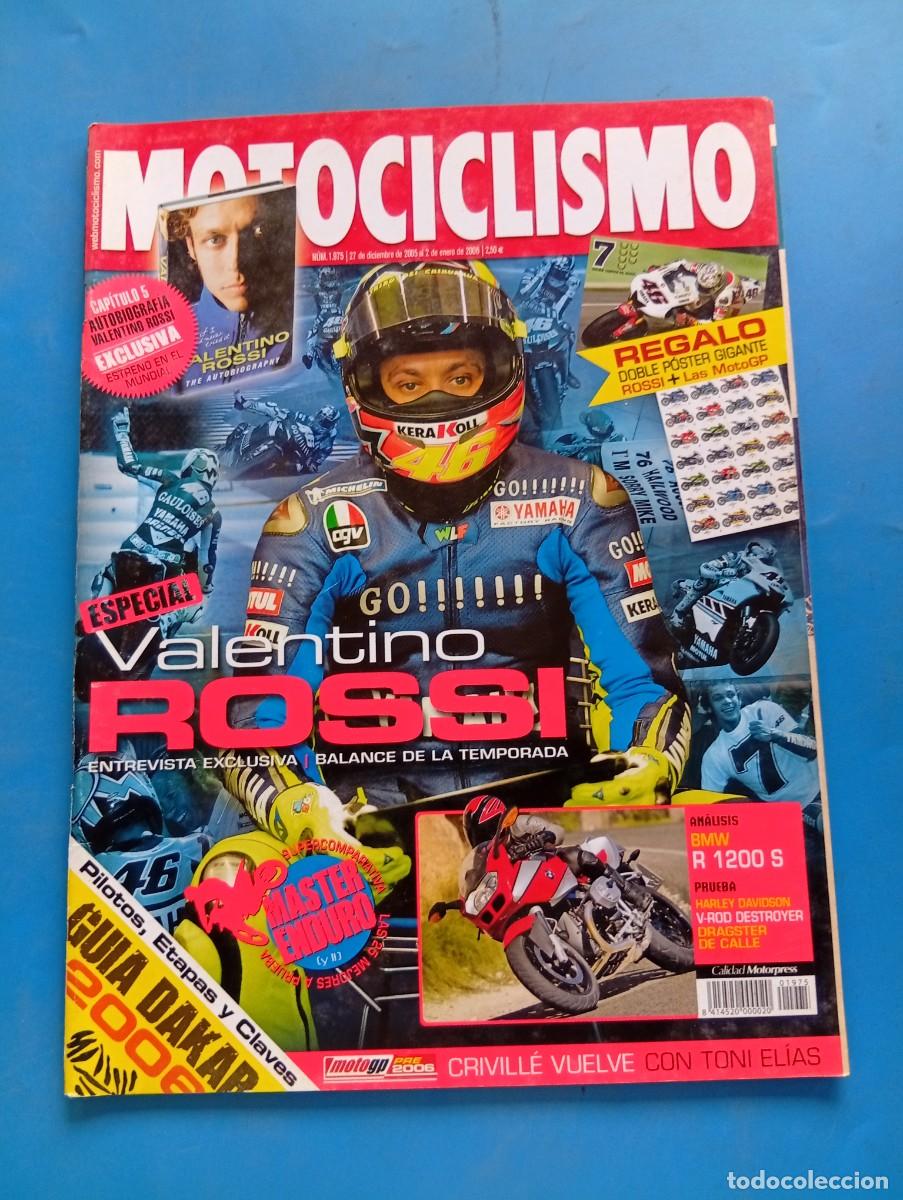 Coches y motocicletas: MOTOCICLISMO. N&ordm; 1975. DICIEMBRE 2005. BMW R 1200 S. ENTREVISTA VALENTINO ROSSI. GUIA DAKAR... LEER.