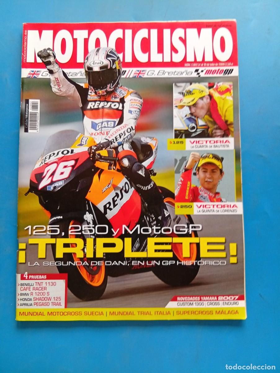 Coches y motocicletas: MOTOCICLISMO. N&ordm; 2002. JULIO. 2006. VICTORIA, LA CUARTA DE BAUTISTA. LA QUINTA DE LORENZO..... LEER.