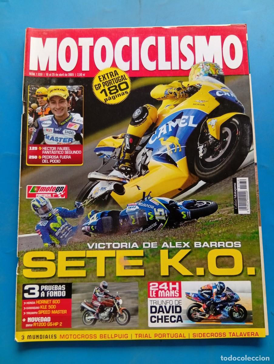 Coches y motocicletas: MOTOCICLISMO. N&ordm; 1939 ABRIL 2005. HONDA HORNET 600. KAWASAKI KLE 500. TRIUMPH SPEED MASTER... LEER.