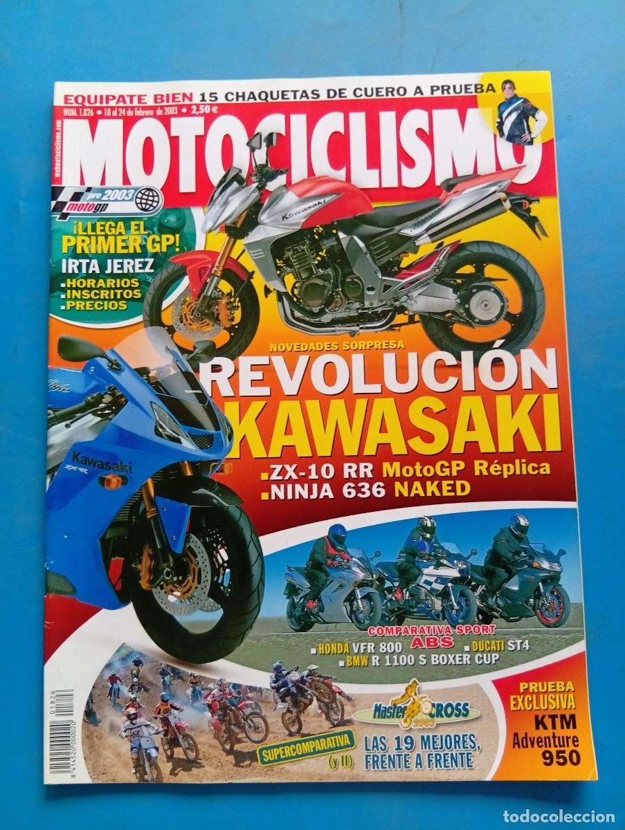 Coches y motocicletas: MOTOCICLISMO. N&ordm; 1826. FEBRERO 2003. REVOLUCION KAWASAKI. NINJA 636 NAKED. IRTA JEREZ.... LEER.