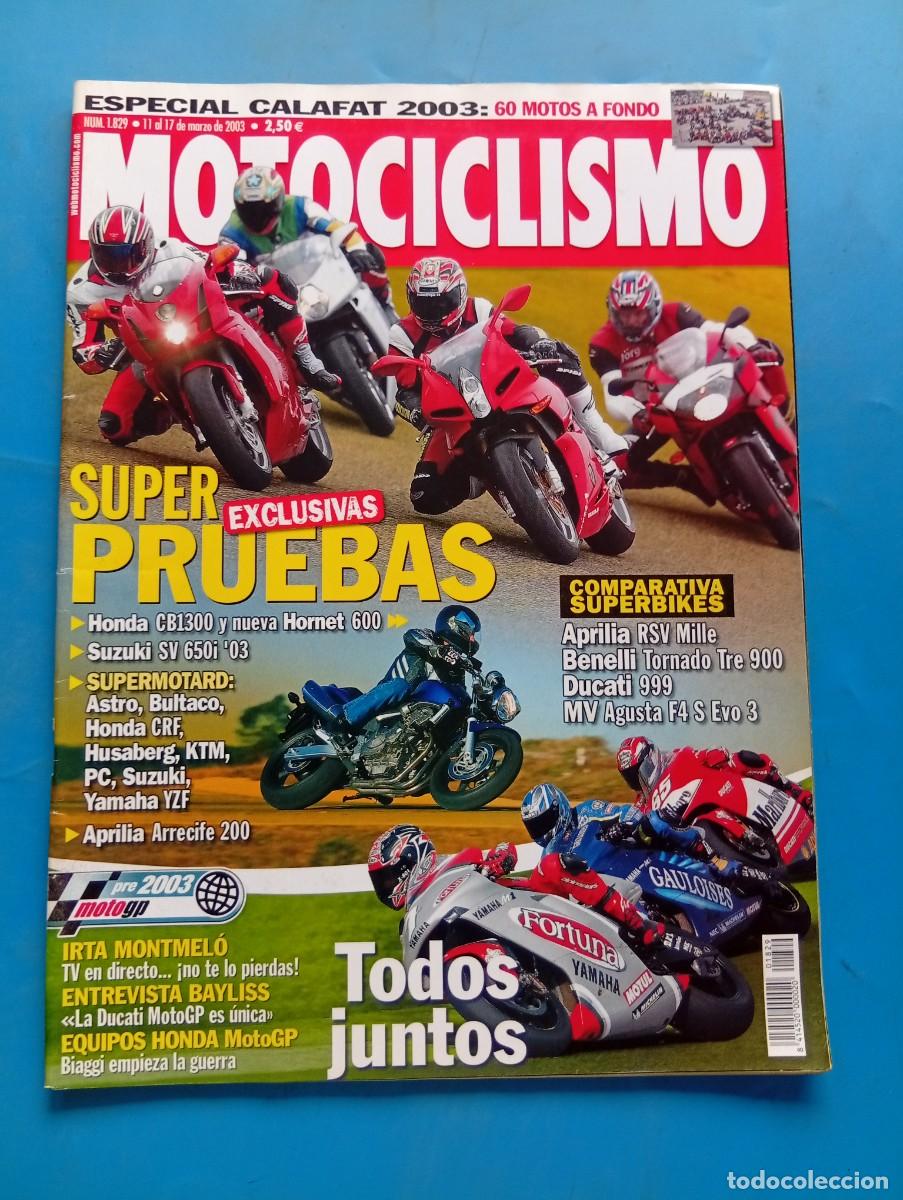 Coches y motocicletas: MOTOCICLISMO. N&ordm; 1829. MARZO 2003. HONDA CB1300. IRTA MONTMELO. ENTREVISTA BAYLISS.... LEER.