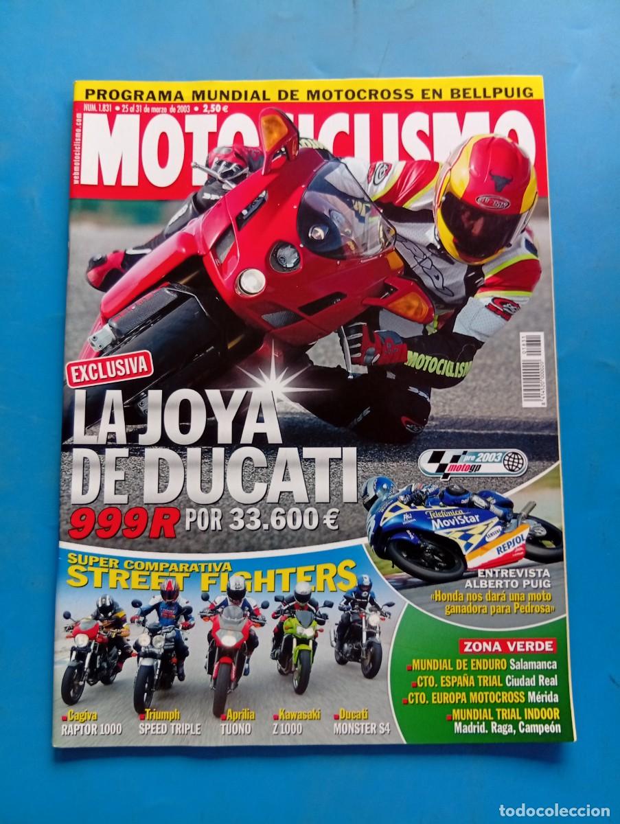 Coches y motocicletas: MOTOCICLISMO. N&ordm; 1831. MARZO 2003. LA JOYA DE DUCATI 999R. MUNDIAL DE ENDURO, SALAMANCA.... LEER.