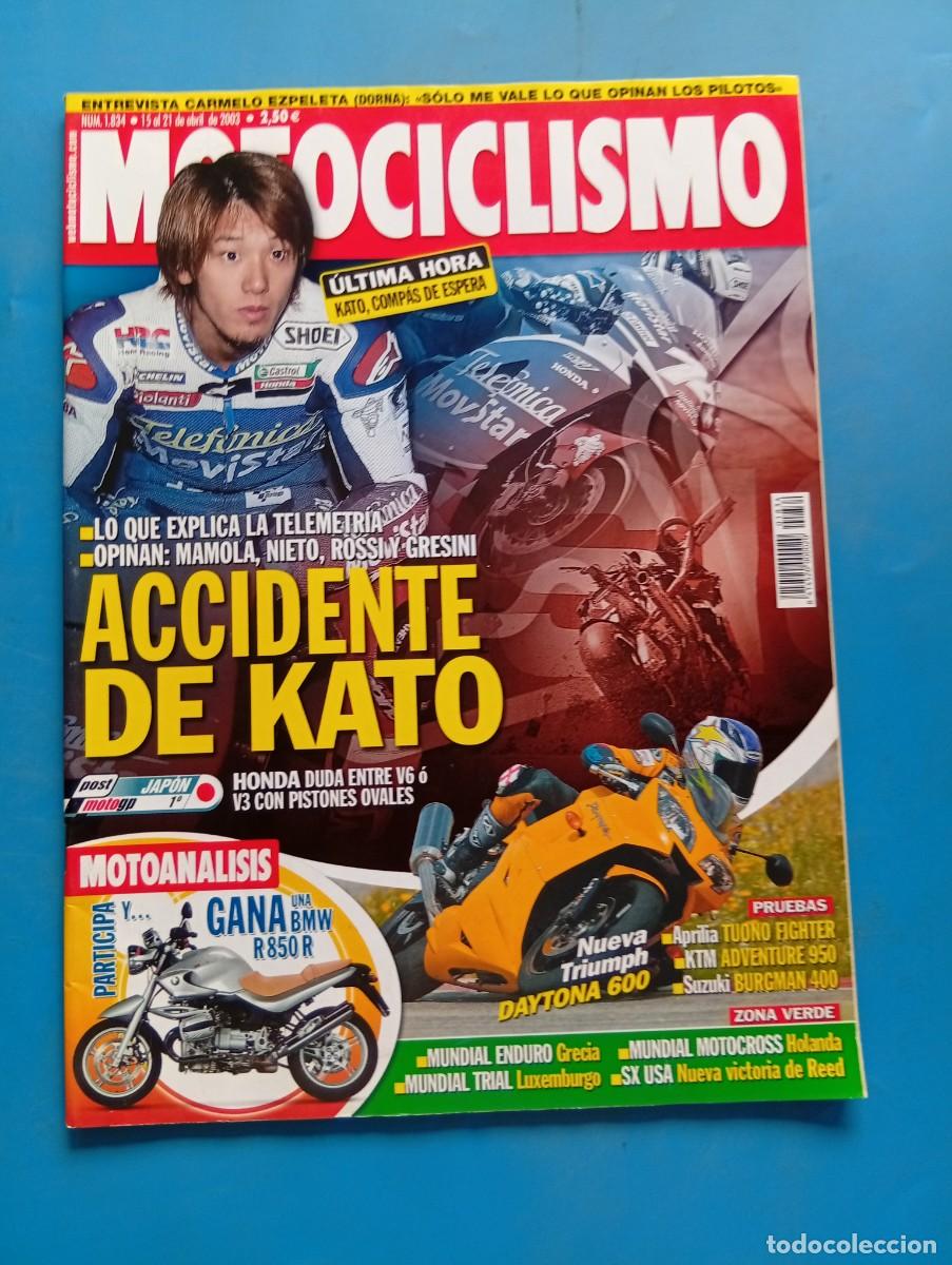 Coches y motocicletas: MOTOCICLISMO. N&ordm; 1834. ABRIL 2003. ACCIDENTE DE KATO. HONDA DUDA ENTRE V6 O V3. BMW 850R... LEER
