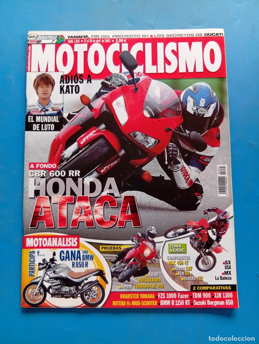 Coches y motocicletas: MOTOCICLISMO. N&ordm; 1835. ABRIL 2003. ADIOS A KATO. EL MUNDIAL DE LUTO. HONDA CBR 600 RR. YAMAHA.. LEER