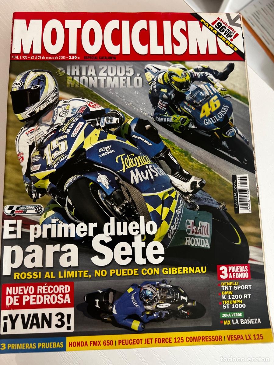Coches y motocicletas: MOTOCICLISMO. N&deg; 1935. MARZO 2005. EL PRIMER DUELO PARA SETE. ROSSI AL L&Iacute;MITE. NUEVO R&Eacute;CORD PEDROSA