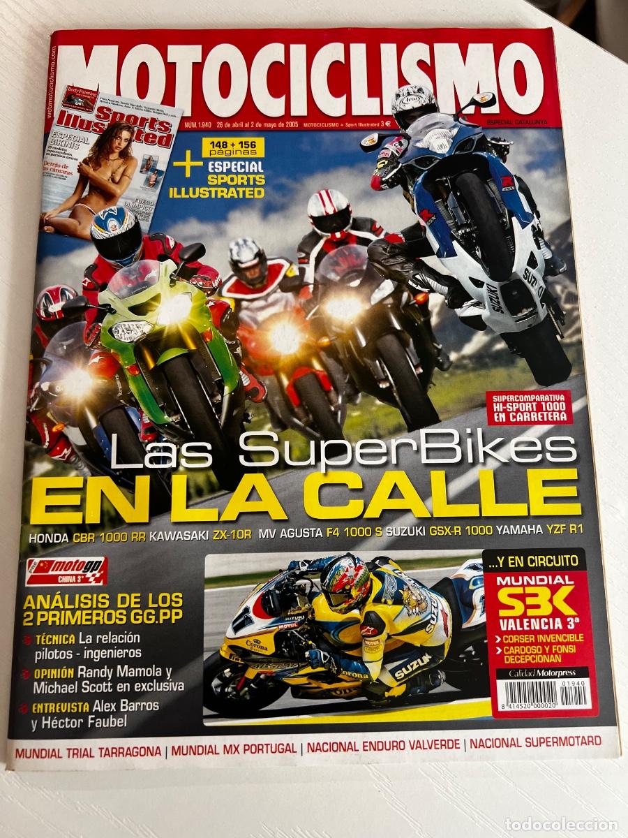 Coches y motocicletas: MOTOCICLISMO. N&ordm; 1940 MAYO 2005. HONDA CBR 1000 RR. KAWASAKI ZX-10R. MV AGUSTA F4 1000 S. LEER