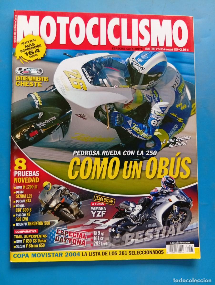 Coches y motocicletas: MOTOCICLISMO. N&ordm; 1881. MARZO 2004. PEDROSA PRUEBA CON LA 250 COMO UN OBUS. BMW K 1200 LT.... LEER.