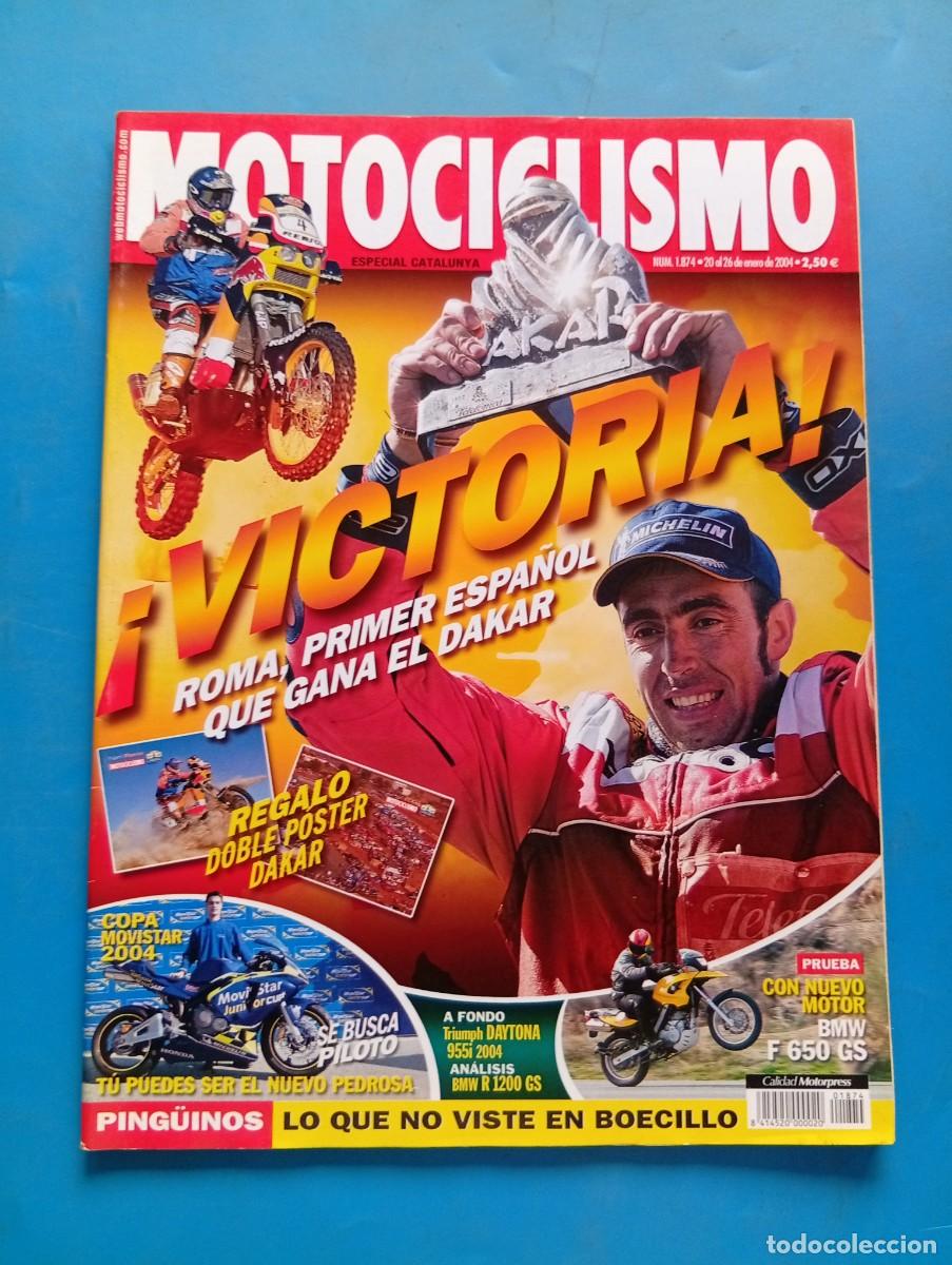 Coches y motocicletas: MOTOCICLISMO. N&ordm; 1874. ENERO 2004. &iexcl; VICTORIA !. ROMA, PRIMER ESPA&Ntilde;OL QUE GANA DAKAR. BMW.... LEER.