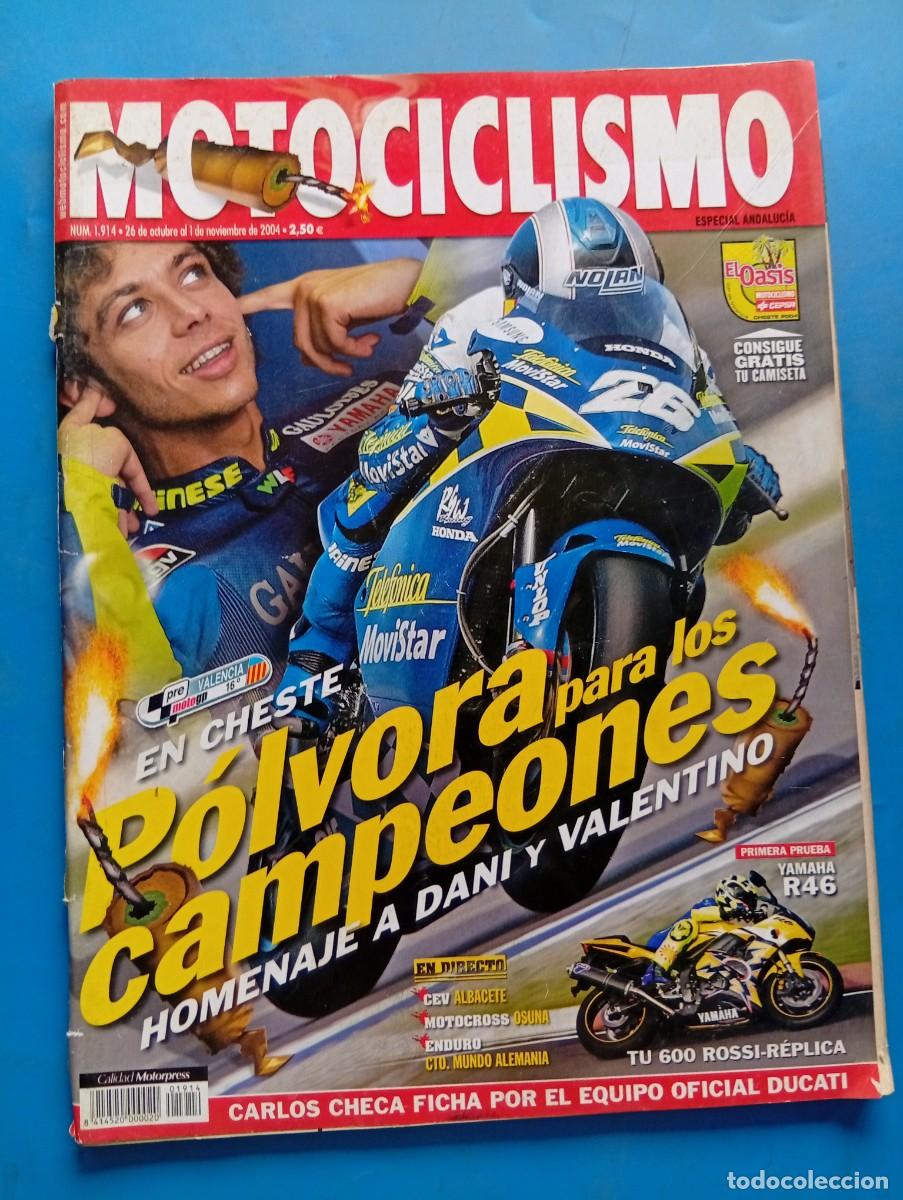 Coches y motocicletas: MOTOCICLISMO. N&ordm; 1914. NOVIEMBRE 2004. POLVORA PARA LOS CAMPEONES. HOMENAJE A DANI Y VALENTINO. LEER