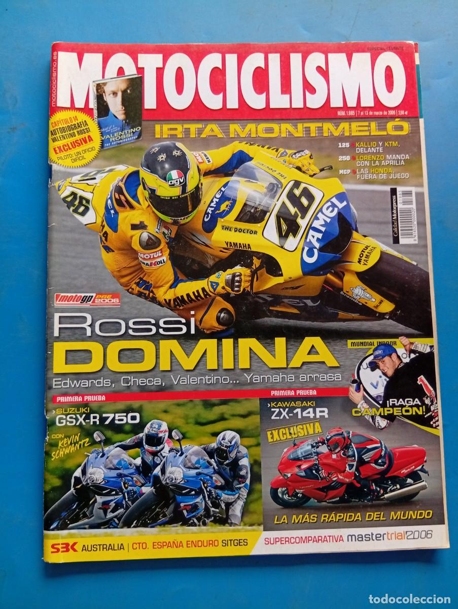 Coches y motocicletas: MOTOCICLISMO. N&ordm; 1985. MARZO 2006. SUZUKI GSX-R 750. KAWASAKI ZX-14R. DERBI GP1 125 Y 250... LEER.