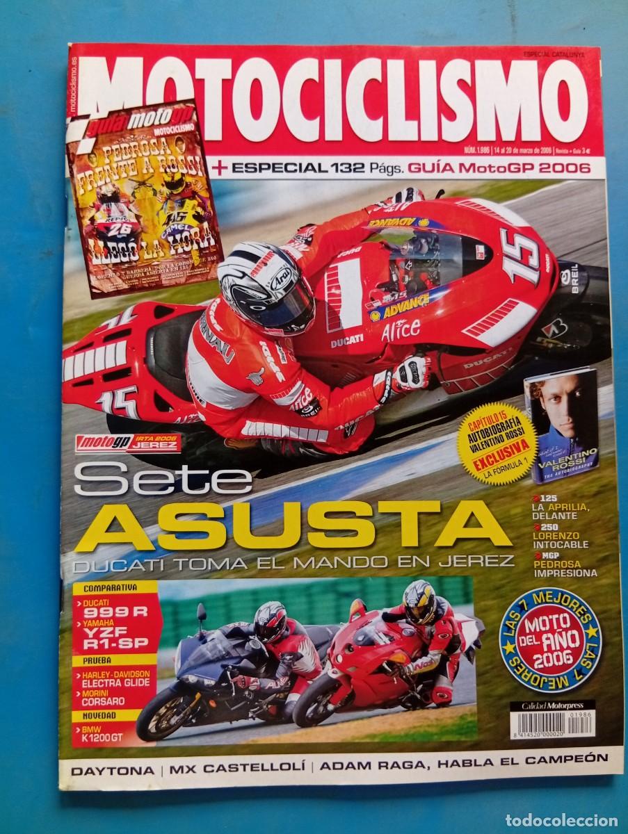 Coches y motocicletas: MOTOCICLISMO. N&ordm; 1986. MARZO 2006. DUCATI 999R. YAMAHA YZF R1-SP. HARLEY-DAVIDSON ELECTRA GLIDE.LEER