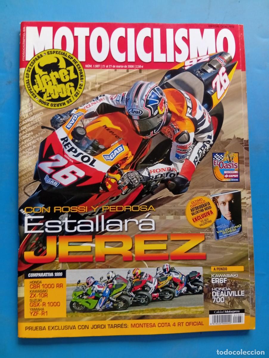 Coches y motocicletas: MOTOCICLISMO. N&ordm; 1987. MARZO 2006. HONDA CBR 1000 RR. KAWASAKI ZX-10R. SUZUKI GSX-R 1000... LEER.