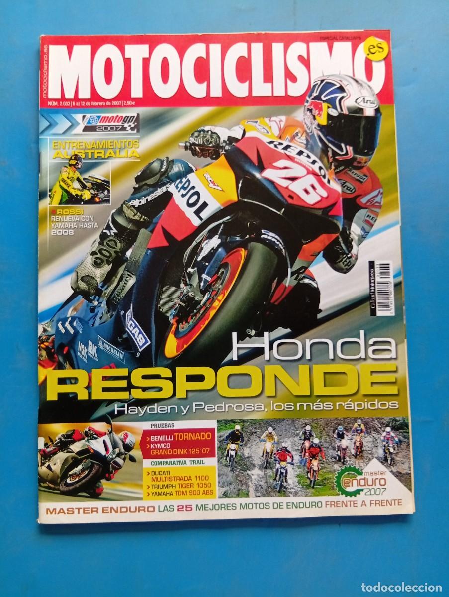 Coches y motocicletas: MOTOCICLISMO. N&ordm; 2033. FEBRERO. 2007. HONDA RESPONDE. HAYDEN Y PEDROSA, LOS MAS RAPIDOS.. LEER.