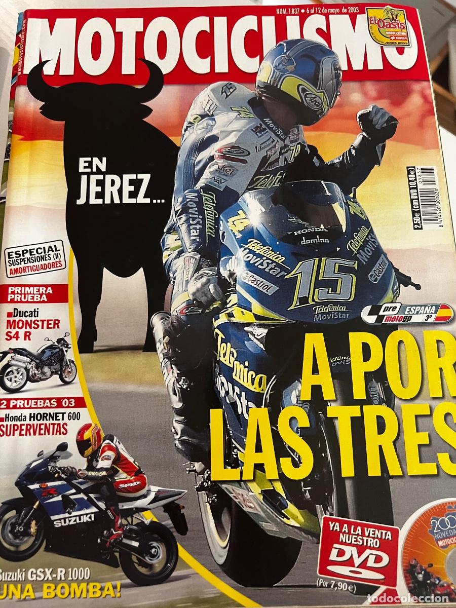 Coches y motocicletas: MOTOCICLISMO. N&ordm; 1837. MAYO 2003. DUCATI MONSTER S4R. SUZUKI GSX-R 1000. HONDA CB 600 F. LEER
