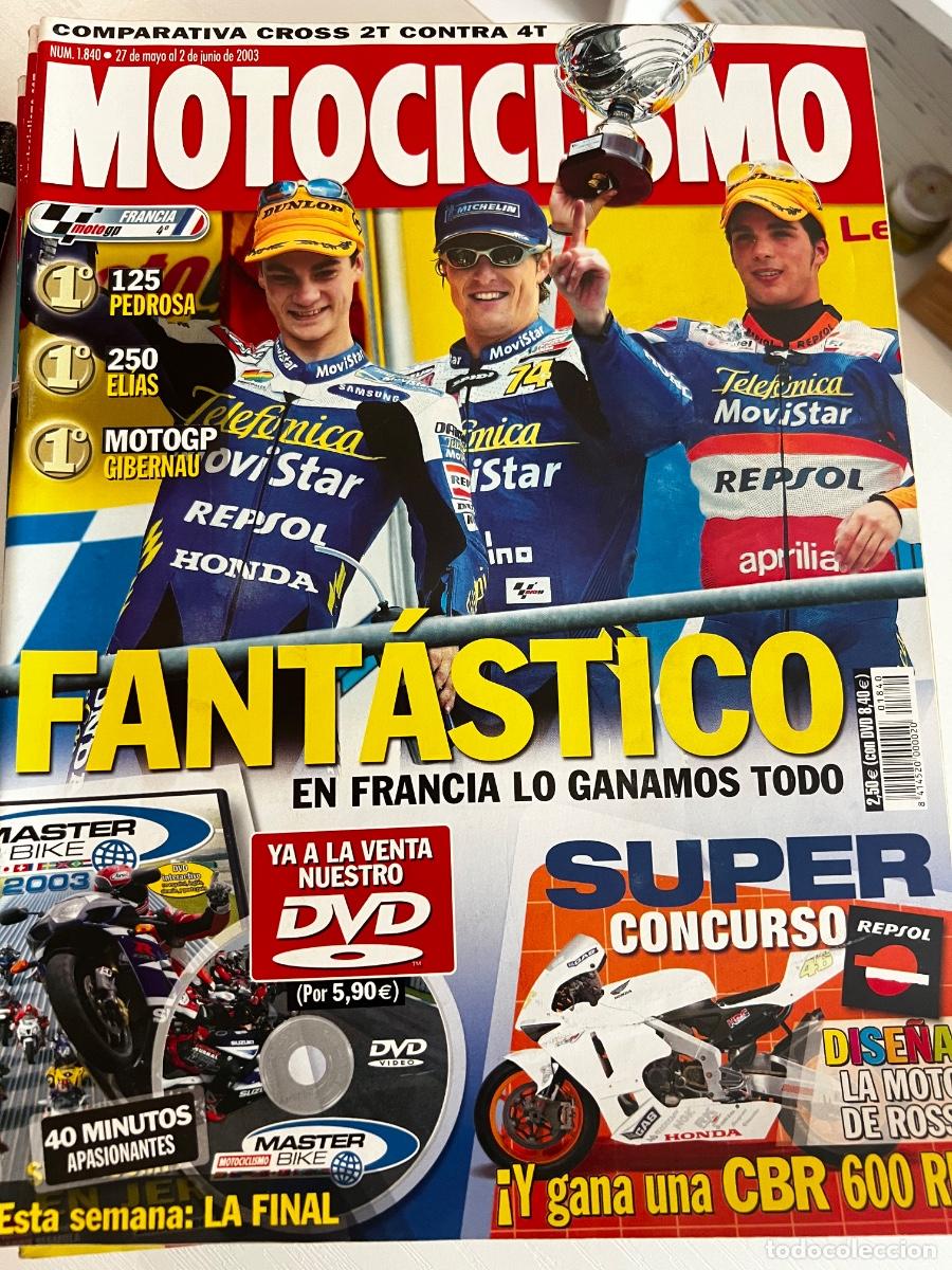Coches y motocicletas: MOTOCICLISMO. N&ordm; 1840. MAYO 2003. FANTASTICO, EN FRANCIA LO GANAMOS TODO. LA FINAL. HONDA .... LEER