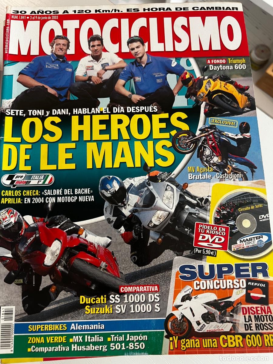 Coches y motocicletas: MOTOCICLISMO. N&deg; 1841. JUNIO 2003. LO HERMANOS DE LE MANS. TRIUMPH DAYTONA 600. LEER