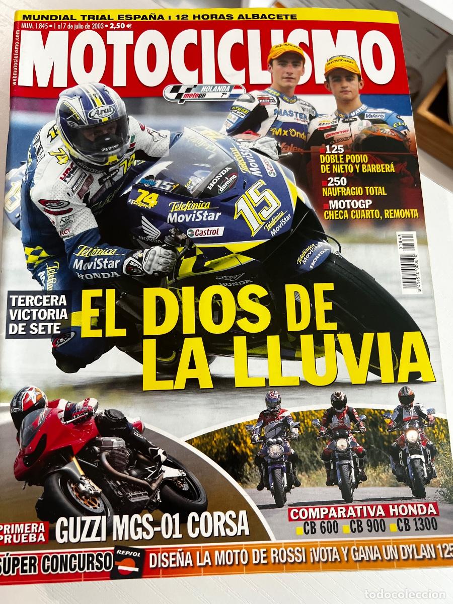 Coches y motocicletas: MOTOCICLISMO. N&ordm; 1845. JULIO 2003. EL DIOS DE LA LLUVIA. TERCERA VICTORIA DE SETE. GUZZI MGS.. LEER.