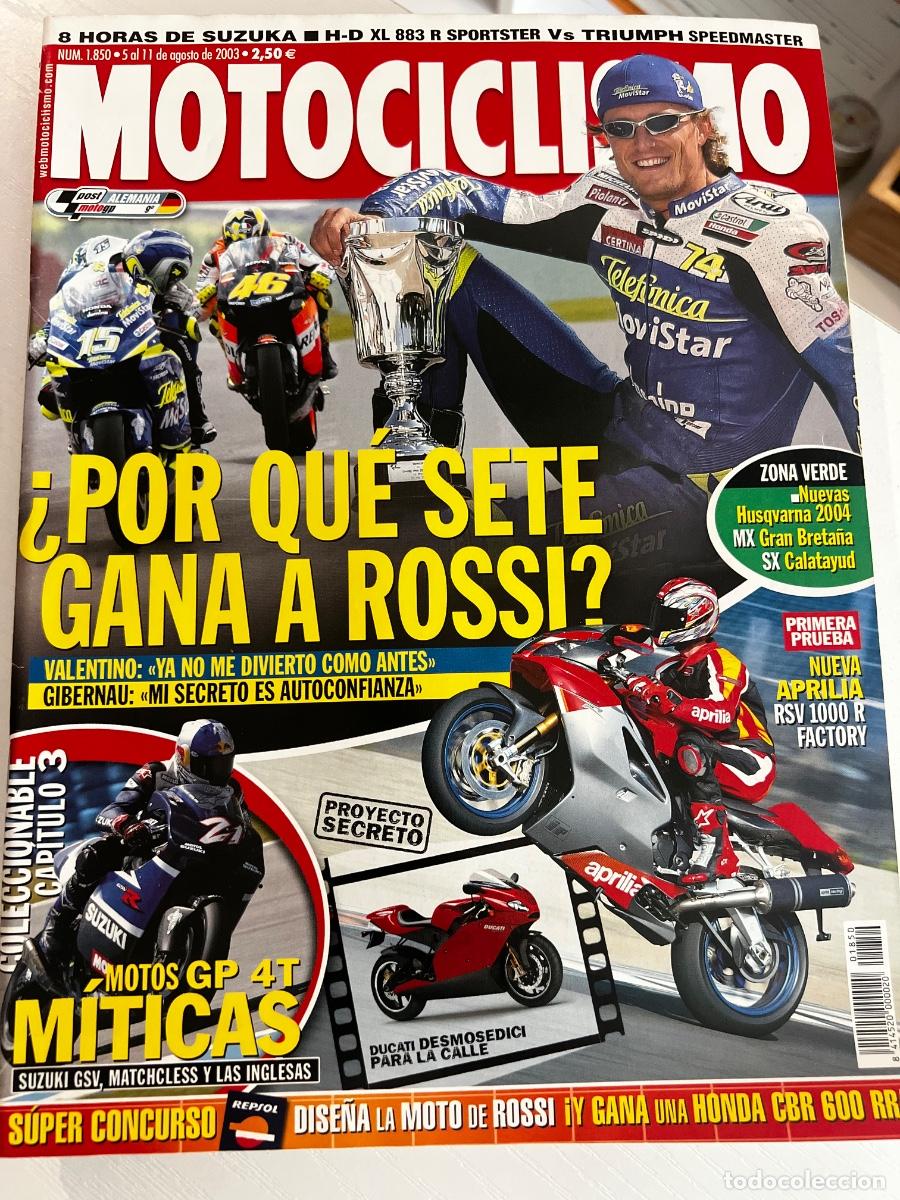 Coches y motocicletas: MOTOCICLISMO. N&ordm; 1850. AGOSTO 2003. &iquest; POR QUE SETE GANA A ROSSI?. NUEVAS HUSQVARNA 2004.... LEER.