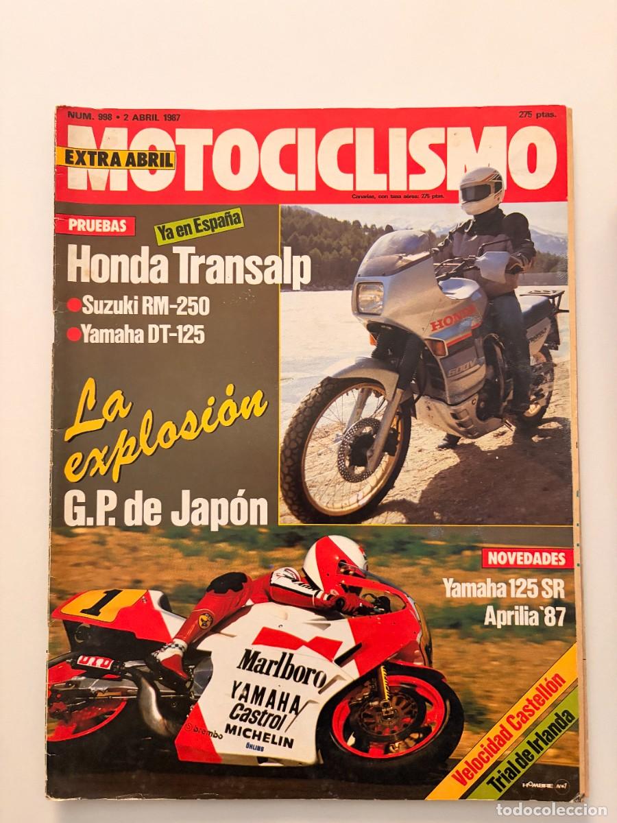 Automobili e Motociclette: MOTOCICLISMO. EXTRA. N&ordm; 998. ABRIL 1987. PRUEBA: HONDA TRANSALP. ENTREVISTA: SCOOT BURNWORTH. LEER