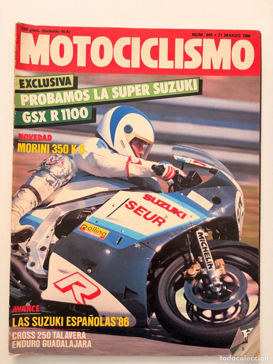 Coches y motocicletas: MOTOCICLISMO. N&ordm; 946. MARZO 1986. GSXR 1100. MORINI 350 K-II. NACIONAL DE VELOCIDAD ANTE JEREZ. LEER