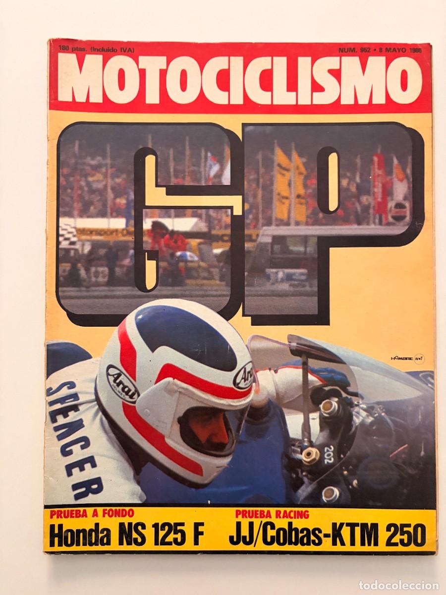 Coches y motocicletas: MOTOCICLISMO. N&ordm; 952. MAYO 1986. HONDA NS 125 F. PRUEBA A FONDO. JJ/COBAS - KTM. PRUEBA RACING. LEER