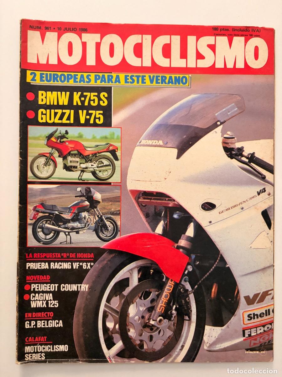Coches y motocicletas: MOTOCICLISMO. N&ordm; 961. JULIO 1986. BMW K75S. PEUGEOT COUNTRY. GP B&Eacute;LGICA. MOTOCICLISMO SERIES. LEER.