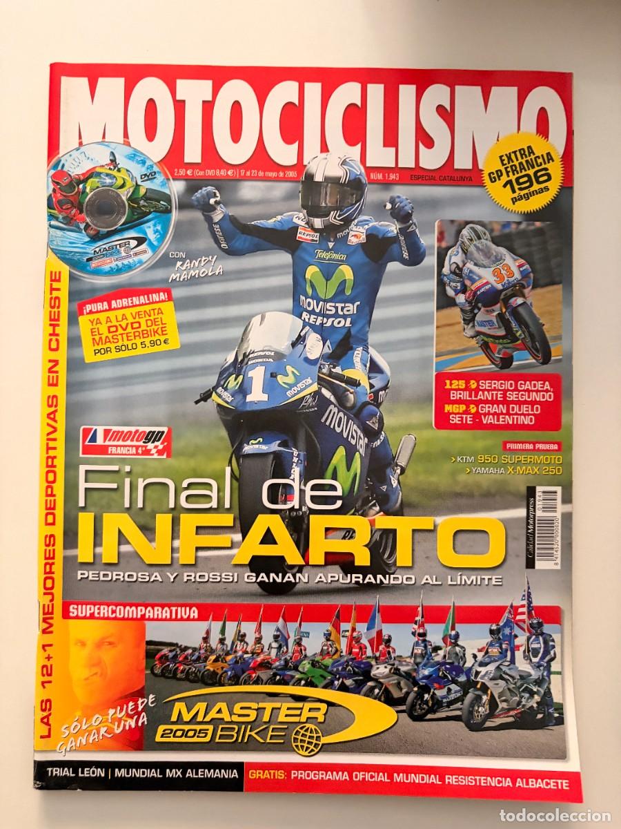 Coches y motocicletas: MOTOCICLISMO. N&ordm; 1943. MAYO 2005. KTM 950 SUPERMOTO. YAMAHA X-MAX 250. KAWASAKI ZX-R 636. LEER