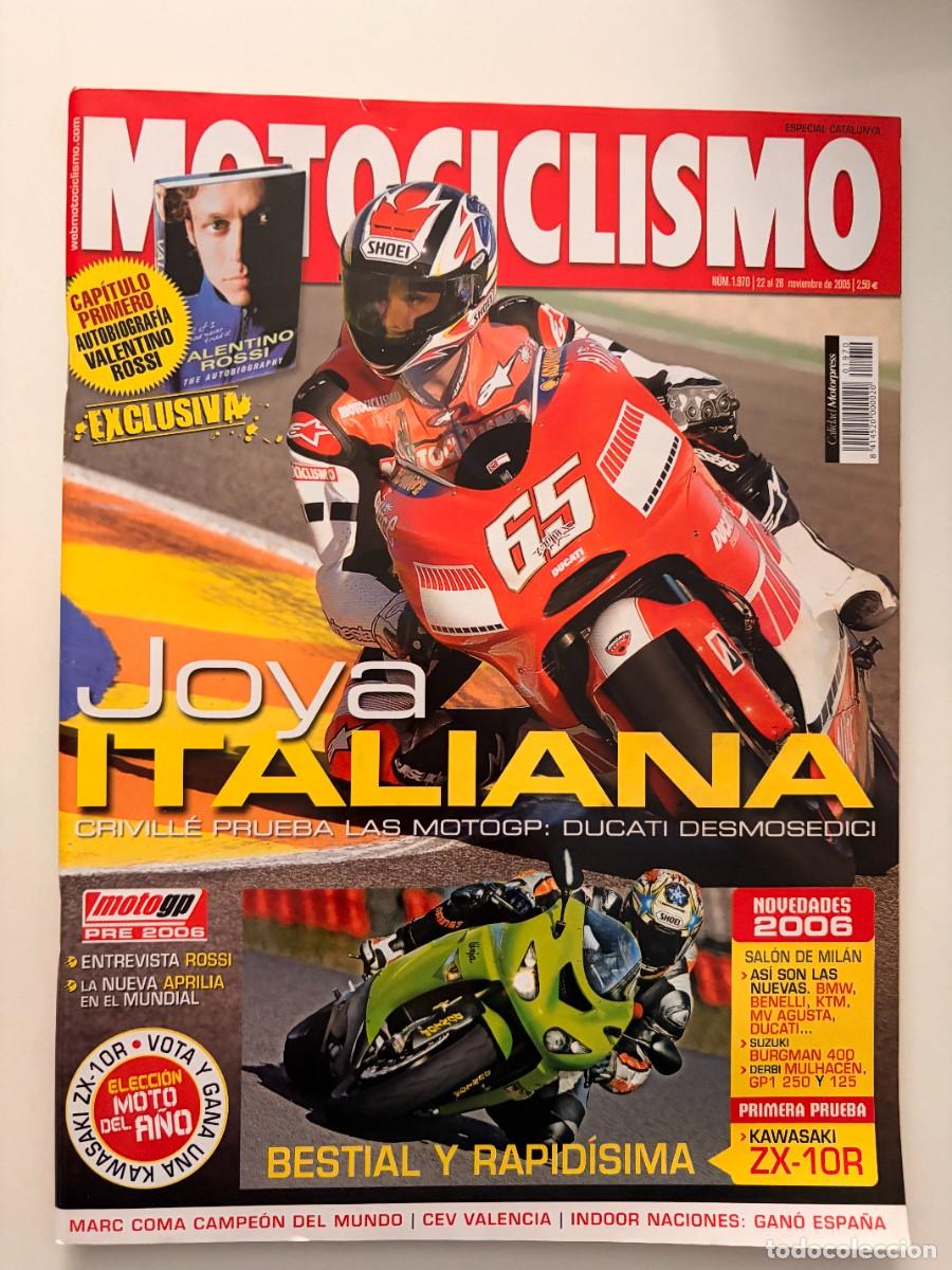 Coches y motocicletas: MOTOCICLISMO. N&ordm; 1970. NOVIEMBRE 2005. KAWASAKI ZX-10R. DUCATI GP 5 DESMOSEDICI. LEER