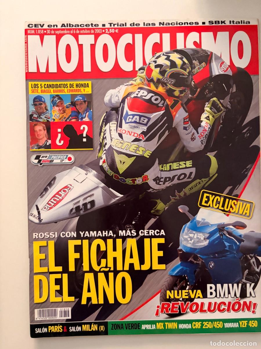 Coches y motocicletas: MOTOCICLISMO. N&ordm; 1858. SEPTIEMBRE 2003. ROSSI CON YAMAHA, EL FICHAJE DEL A&Ntilde;O. BMW K. LEER.